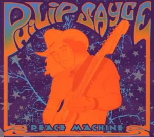 Cover for Sayce Philiip · Peace Machine (CD) (2012)