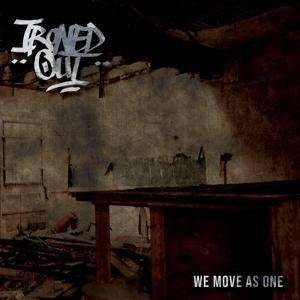 Cover for Ironed Out · We Move As One (CD) (2020)