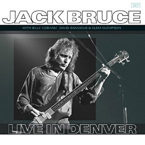 Live in Denver - Jack Bruce - Música - CONCERTS ON VINYL - 8719039001521 - 5 de mayo de 2017