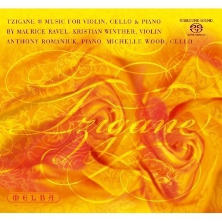 Cover for M. Ravel · Tzigane: Music for Vn Vc &amp; Pno (CD) (2008)