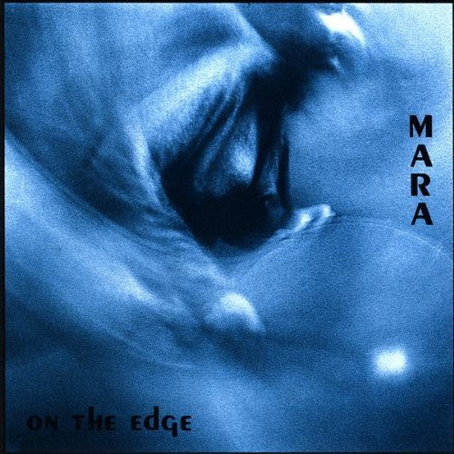 Cover for Mara · On the Edge (CD) (2009)