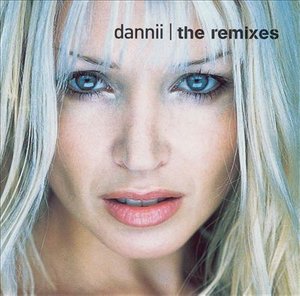Cover for Dannii Minogue · Remixes  [australian Import] (CD) (2003)
