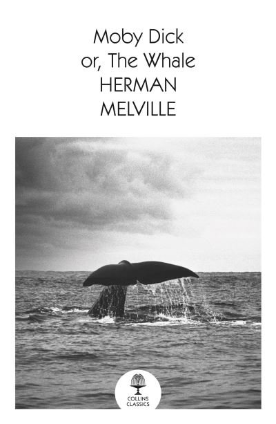 Cover for Herman Melville · Moby Dick - Collins Classics (Paperback Bog) (2021)