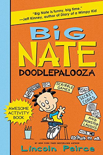 Big Nate Doodlepalooza - Big Nate Activity Book - Lincoln Peirce - Books - HarperCollins - 9780062349521 - May 17, 2016