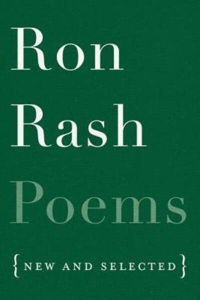 Poems: New and Selected - Ron Rash - Książki - HarperCollins - 9780062435521 - 21 lutego 2017