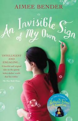 Cover for Aimee Bender · An Invisible Sign of My Own (Taschenbuch) (2012)