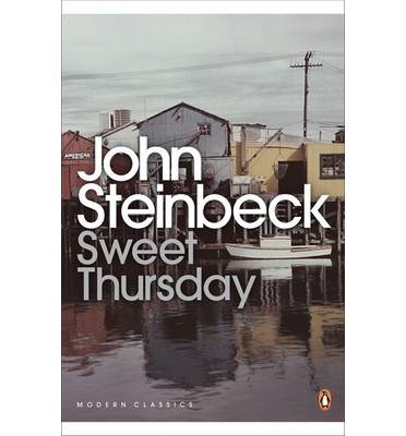 Cover for Mr John Steinbeck · Sweet Thursday - Penguin Modern Classics (Paperback Bog) (2000)