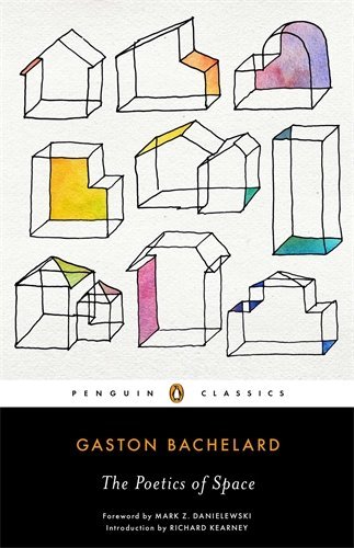 Cover for Gaston Bachelard · The Poetics of Space (Taschenbuch) [Revised edition] (2014)