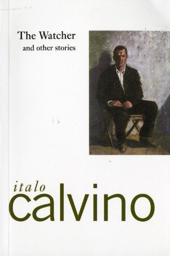 Cover for Italo Calvino · The Watcher and Other Stories (Taschenbuch) (1975)