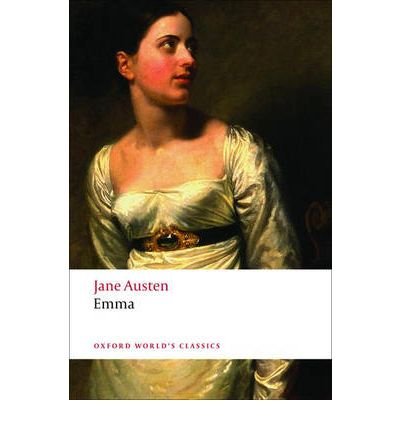 Emma - Oxford World's Classics - Jane Austen - Books - Oxford University Press - 9780199535521 - May 15, 2008