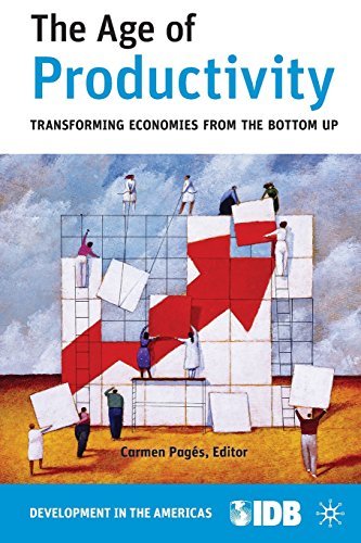 Cover for Inter-American Development Bank · The Age of Productivity: Transforming Economies from the Bottom Up (Paperback Bog) (2010)