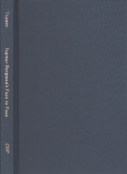 Cover for Michael Tapper · Ingmar Bergman's Face to Face (Hardcover Book) (2017)