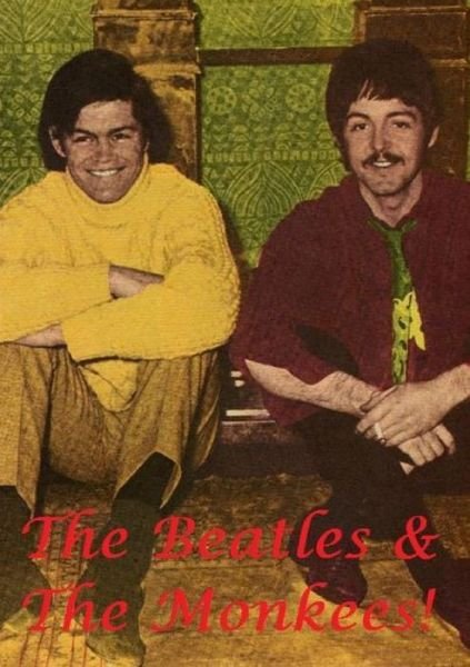 Cover for Harry Lime · The Beatles &amp; The Monkees! (Pocketbok) (2019)