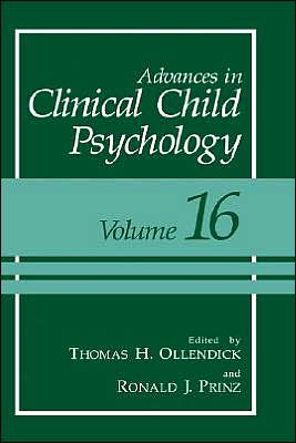Cover for Ronald J Prinz · Advances in Clinical Child Psychology - Advances in Clinical Child Psychology (Hardcover Book) [1994 edition] (1993)