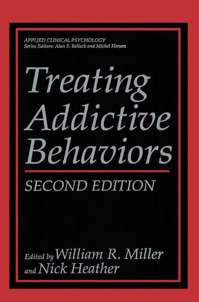 Cover for William R Miller · Treating Addictive Behaviors - NATO Science Series B (Hardcover Book) [2nd ed. 1998 edition] (1998)