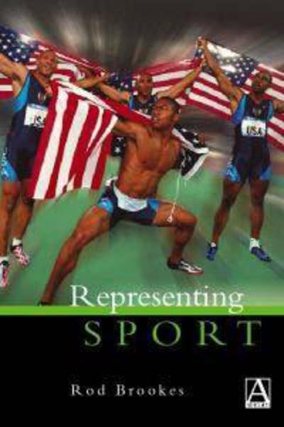 Cover for Rod Brookes · Representing Sport (Hodder Arnold Publication) (Paperback Bog) [1st Paperback edition] (2002)