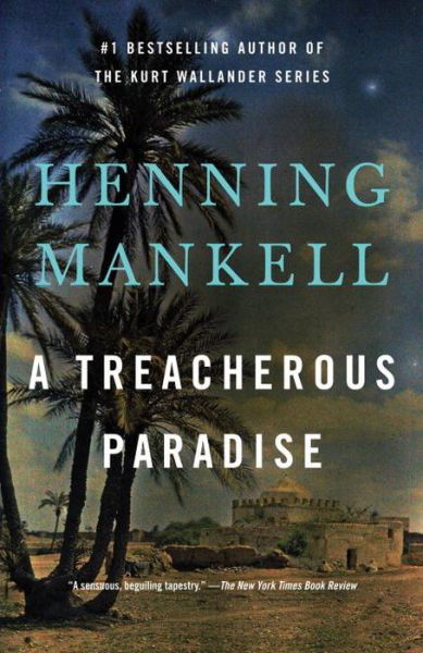Cover for Henning Mankell · A Treacherous Paradise (Vintage) (Taschenbuch) [Tra edition] (2014)