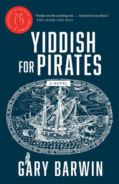 Yiddish for pirates - Gary Barwin - Książki -  - 9780345815521 - 12 października 2016