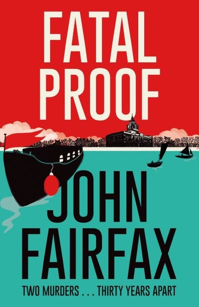 Cover for John Fairfax · Fatal Proof - Benson and De Vere (Paperback Bog) (2023)