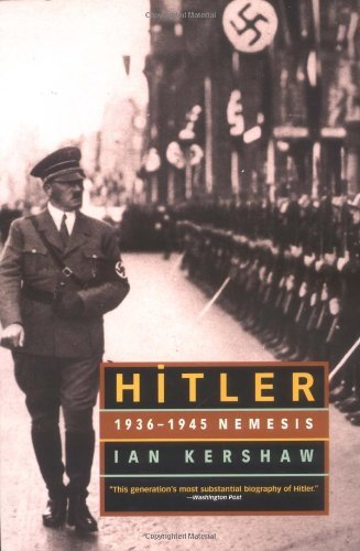 Hitler, 1936-1945: Nemesis - Ian Kershaw - Books - WW Norton & Co - 9780393322521 - September 11, 2002