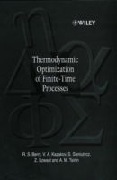 Cover for Berry, R. S. (University of Chicago) · Thermodynamic Optimization of Finite-Time Processes (Hardcover Book) (2000)