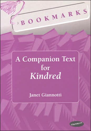 Cover for Janet Giannotti · Bookmarks: A Companion Text for Kindred (Paperback Book) (1998)