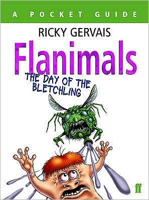 Cover for Ricky Gervais · Flanimals: The Day of the Bletchling (Paperback Book) [Main edition] (2008)
