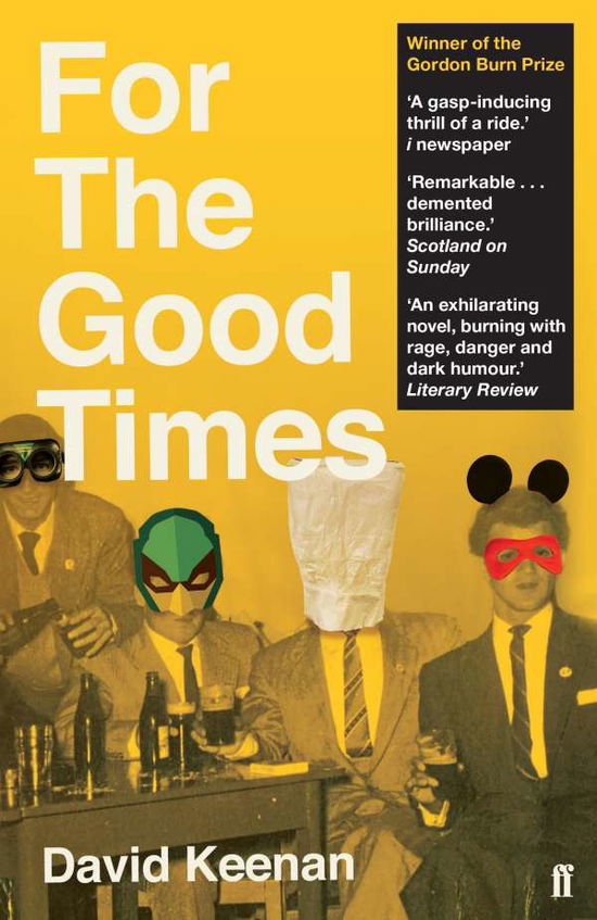 Cover for David Keenan · For The Good Times (Paperback Bog) [Main edition] (2020)