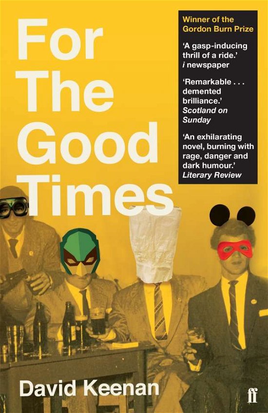 Cover for David Keenan · For The Good Times (Paperback Book) [Main edition] (2020)