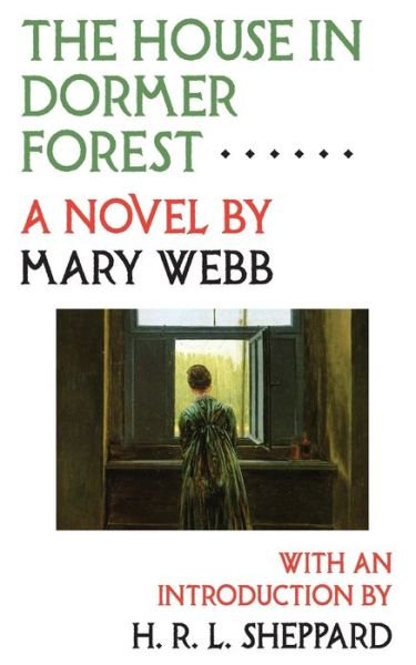 Cover for Mary Webb · The House in Dormer Forest (Paperback Book) (2023)
