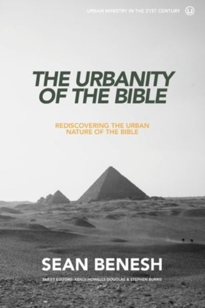 Cover for Sean Benesh · The urbanity of the Bible (Bok) (2015)