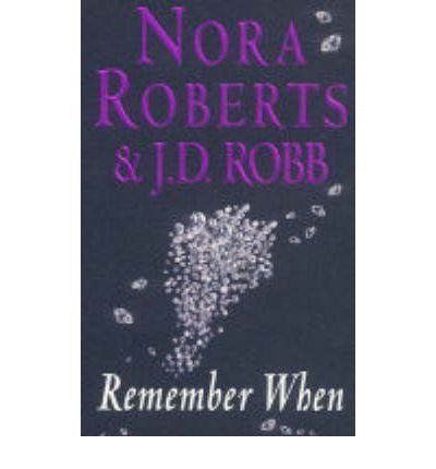Cover for Nora Roberts · Remember When (Paperback Bog) (2004)