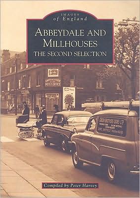 Cover for Peter Harvey · Abbeydale and Millhouses The Second Selection (Paperback Book) (2004)