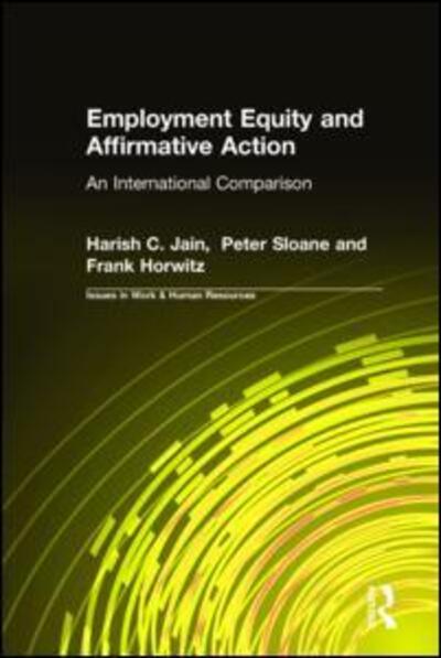 Cover for Harish C. Jain · Employment Equity and Affirmative Action: An International Comparison: An International Comparison (Hardcover Book) (2001)