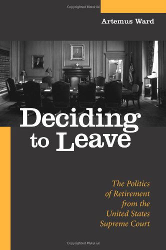 Cover for Artemus Ward · Deciding to Leave (Suny Series in American Constitutionalism) (Paperback Book) (2003)