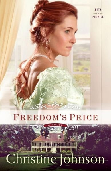 Cover for C Johnson · Freedom's Price A Novel (Pocketbok) (2017)