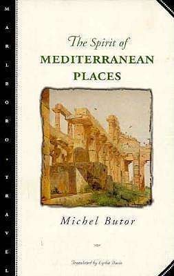 Cover for Michel Butor · The Spirit of Mediterranean Places - Marlboro travel (Taschenbuch) (1998)