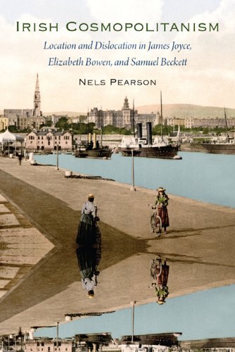 Cover for Nels Pearson · Irish Cosmopolitanism: Location and Dislocation in James Joyce, Elizabeth Bowen, and Samuel Beckett (Gebundenes Buch) (2014)
