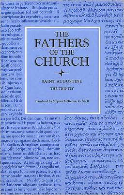 The Trinity: Vol. 45 - Fathers of the Church Series - Augustine - Libros - The Catholic University of America Press - 9780813213521 - 27 de noviembre de 2002