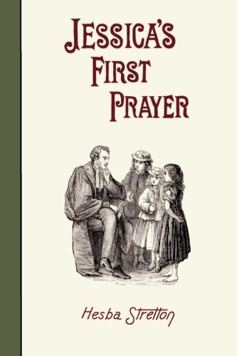 Cover for Hesba Stretton · Jessica's First Prayer (Taschenbuch) (2008)