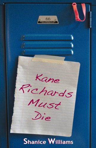 Cover for Shanice Williams · Kane Richards Must Die (Paperback Book) (2011)