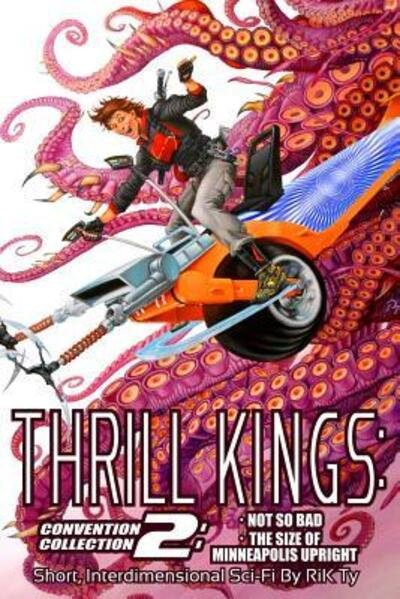 Cover for Rik Ty · Thrill Kings : Convention Collection 2 (Paperback Book) (2019)