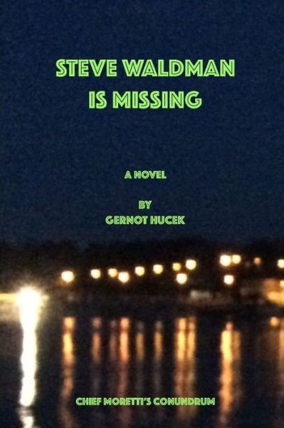 Cover for Gernot Hucek · Steve Waldman is Missing (Pocketbok) (2024)