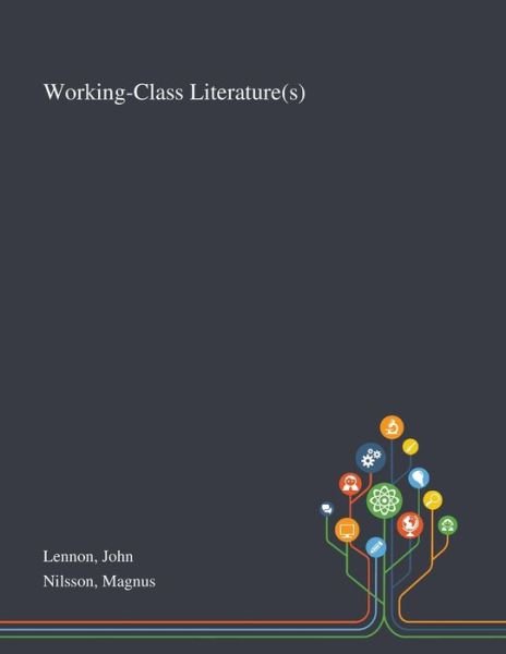Cover for John Lennon · Working-Class Literature (Paperback Book) (2020)