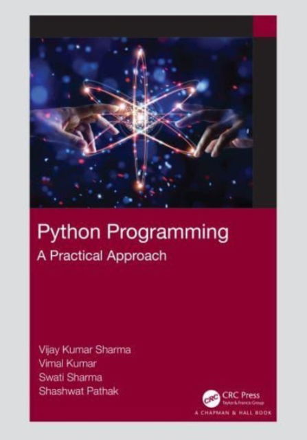 Cover for Vijay Kumar Sharma · Python Programming: A Practical Approach (Paperback Book) (2024)