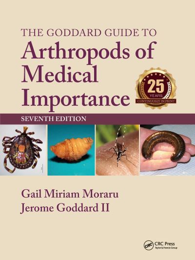 Cover for Moraru, Gail Miriam (Mississippi State University) · The Goddard Guide to Arthropods of Medical Importance (Paperback Book) (2022)