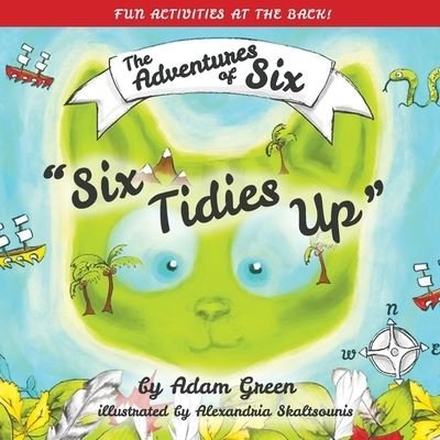 Cover for Adam Green · Six Tidies Up: The Adventures of Six (Paperback Bog) (2023)