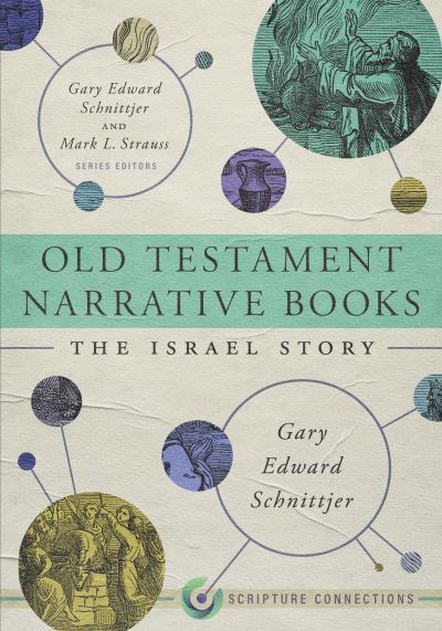 Cover for Gary Schnittjer · Old Testament Narrative Books (Book) (2023)