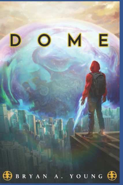 Cover for Bryan Young · Dome (Pocketbok) (2019)