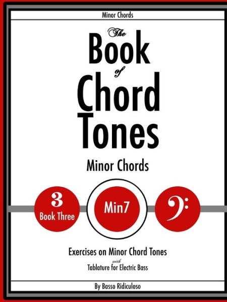 Cover for Basso Ridiculoso · The Book of Chord Tones - Book 3 - Minor Chords (Paperback Book) (2011)